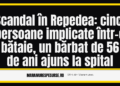 Scandal în Repedea, card ilustrativ - MaramuresPeSurse.ro