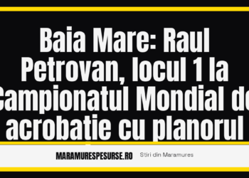 Baia Mare: Raul Petrovan, locul 1 la prima probă a Campionatului Mondial de acrobație cu planorul