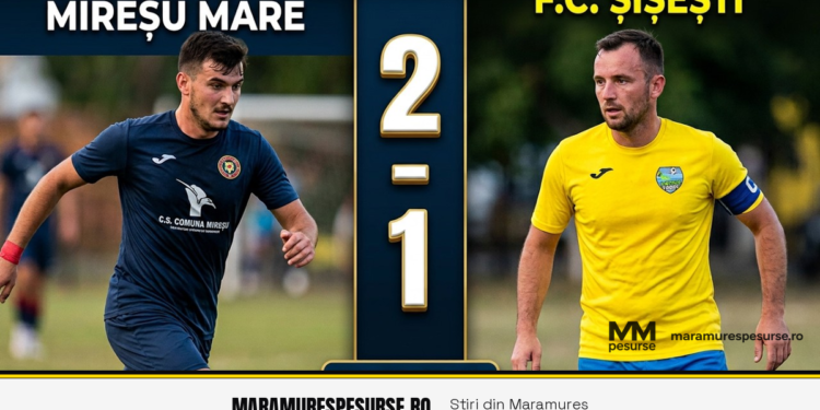 Cupa României: Mireșu Mare elimină FC Șișești 2-1, într-un meci dramatic