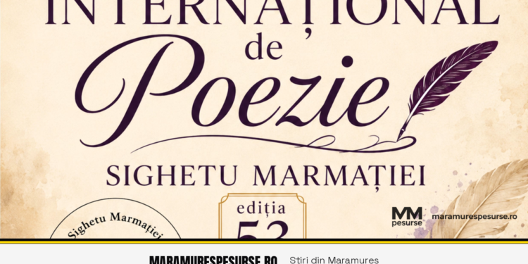 Festivalul Internațional de Poezie de la Sighetu Marmației revine: ediția a 53-a, 24–26 septembrie 2026